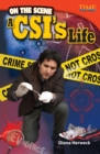 Image for On the Scene: A CSI&#39;s Life
