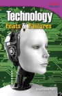 Image for Technology: Feats &amp; Failures