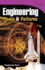 Image for Engineering: Feats &amp; Failures