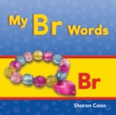 Image for My Br Words