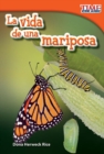 Image for La vida de una mariposa (A Butterfly&#39;s Life) ebook
