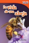 Image for La vida de una abeja (A Bee&#39;s Life) ebook