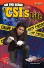 Image for On The Scene : A Csi&#39;s Life