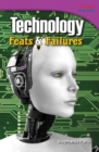 Image for Technology : Feats &amp; Failures