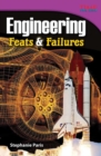 Image for Engineering: feats &amp; failures