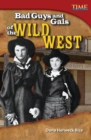 Image for Bad Guys and Gals of the Wild West