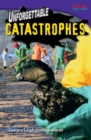 Image for Unforgettable Catastrophes