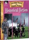 Image for Leveled Texts for Classic Fiction: Historical Fiction