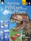 Image for Starting With Prefixes and Suffixes