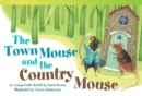 Image for The Town Mouse and the Country Mouse