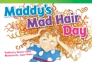 Image for Maddy&#39;s Mad Hair Day
