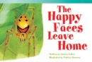 Image for Happy Faces Leave Home