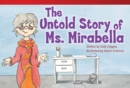 Image for Untold Story of Ms. Mirabella