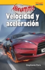 Image for !Brumm!  Velocidad y aceleracion (Vroom! Speed and Acceleration)