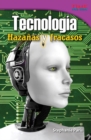Image for Tecnologia: Hazanas y fracasos (Technology: Feats &amp; Failures)