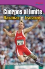 Image for Cuerpos al limite: Hazanas y fracasos (Physical: Feats and Failures)