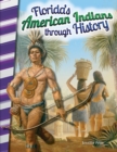 Image for Florida&#39;s American Indians through history