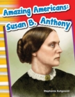 Image for Amazing Americans: Susan B. Anthony