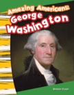 Image for Amazing Americans: George Washington ebook