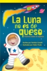 Image for Fiction Readers: Early Fluent Plus: La Luna no es de queso eBook