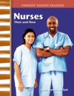 Image for Nurses Then and Now