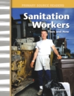 Image for Sanitation Workers Then and Now