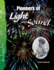 Image for Pioneers of light and sound