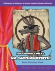 Image for !En equipo con el Sr. Supercoyote! (Teaming with Mr. Cool!)