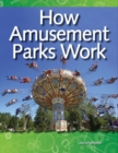 Image for How Amusement Parks Work