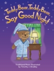 Image for Teddy Bear, Teddy Bear, Say Good Night
