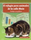 Image for El refugio para animales de la calle Main (Main Street Animal Shelter)