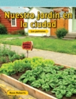 Image for Nuestro jardin en la ciudad (Our Garden in the City)