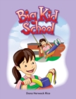 Image for Big Kid School