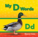 Image for My D Words
