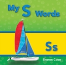 Image for My S Words
