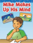 Image for Mike Makes Up His Mind
