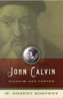 Image for John Calvin : Pilgrim and Pastor