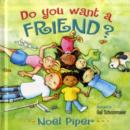 Image for Do You Want a Friend?