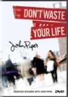 Image for Don&#39;t Waste Your Life Teaching DVD : Fourteen Sessions with John Piper