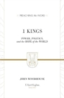 Image for 1 Kings : Power, Politics, and the Hope of the World