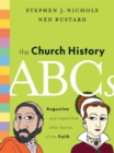 Image for The Church History ABCs