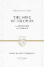 Image for The Song of Solomon : An Invitation to Intimacy