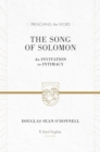 Image for The Song of Solomon: An Invitation to Intimacy