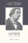 Image for Luther on the Christian Life