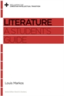 Image for Literature : A Student&#39;s Guide