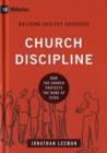 Image for Church Discipline : How the Church Protects the Name of Jesus