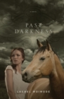 Image for Past Darkness