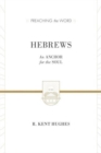 Image for Hebrews : An Anchor for the Soul (2 volumes in 1 / ESV Edition)