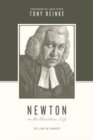 Image for Newton on the Christian Life : To Live Is Christ