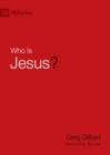 Image for Who Is Jesus?